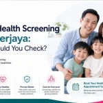 Family Health Screening in Cyberjaya: What Should You Check?